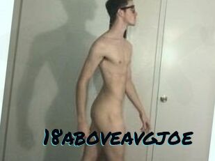 18aboveavgjoe