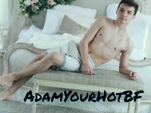 AdamYourHotBF