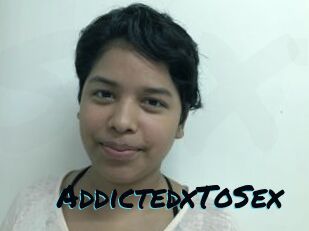 AddictedxToSex