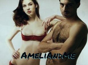 AmeliAndMe