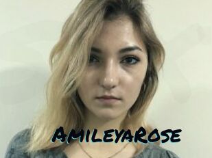 AmileyaRose