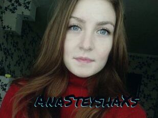 AnaSteyshaXs