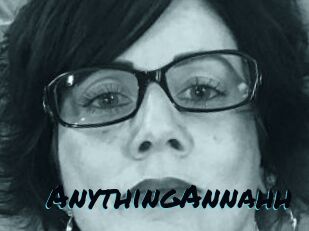 AnythingAnnahh