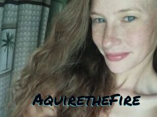 AquiretheFire