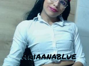 Ariaanablue