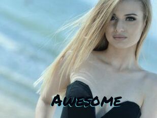 Awesome