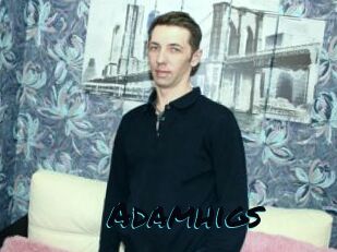 Adamhigs