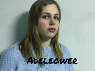 Adeleower