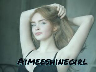 Aimeeshinegirl