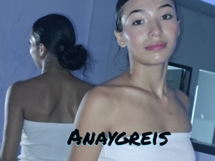 Anaygreis