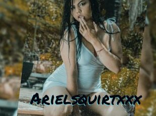 Arielsquirtxxx