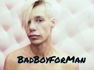 BadBoyForMan
