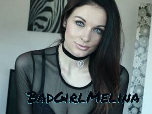 BadGirlMelina