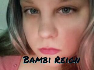 Bambi_Reign