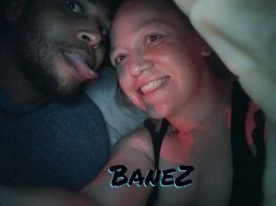 BaneZ