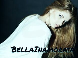 BellaInamorata