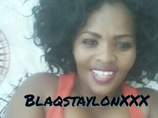 BlaqstaylonXXX