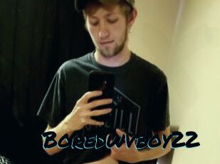 Boredwvboy22