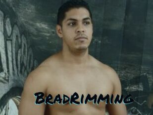 BradRimming