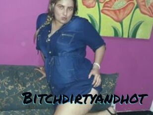 Bitchdirtyandhot