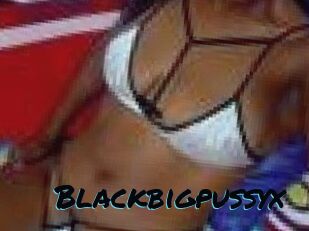 Blackbigpussyx