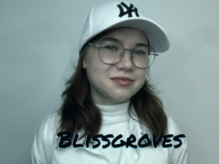 Blissgroves
