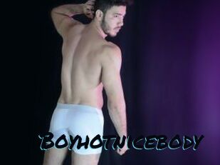 Boyhotnicebody