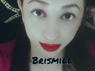 Brismill