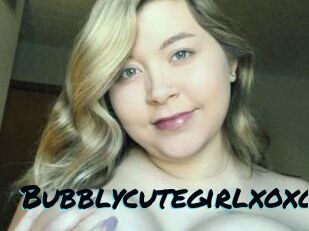 Bubblycutegirlxoxo