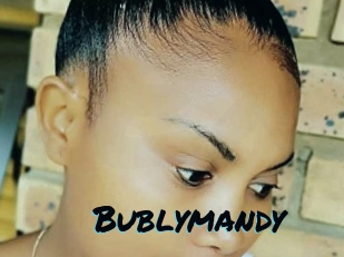 Bublymandy