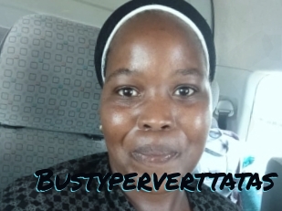 bustyperverttatas Sexties