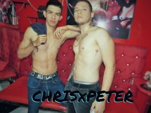 CHRISxPETER