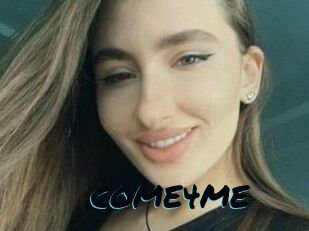 COME4ME