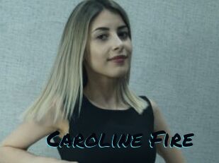 Caroline_Fire