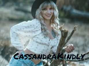 CassandraKindly