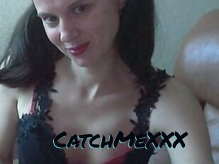 CatchMeXXX