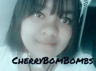 CherryBomBombs
