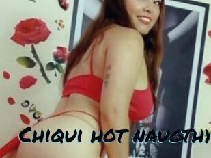 Chiqui_hot_naugthy