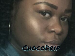 ChocoDrip