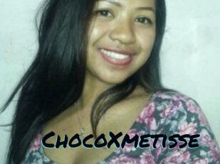 ChocoXmetisse