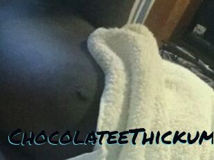 ChocolateeThickums