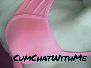CumChatWithMe