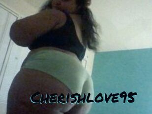 Cherishlove95