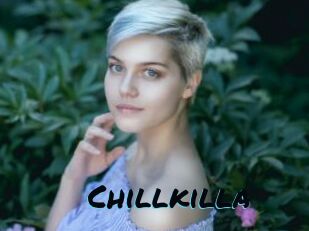 Chillkilla