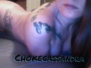 Chokecassandra