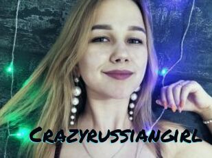 Crazyrussiangirl