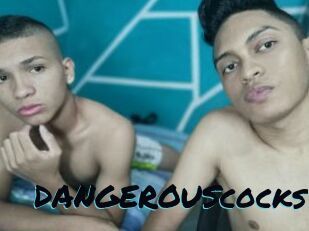 DANGEROUScocks