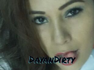 DayanDirty