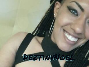 DeztinyNoel