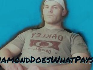 DiamondDoesWhatPays